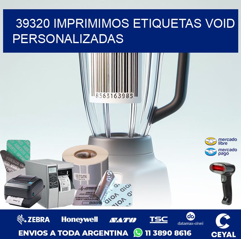 39320 IMPRIMIMOS ETIQUETAS VOID PERSONALIZADAS