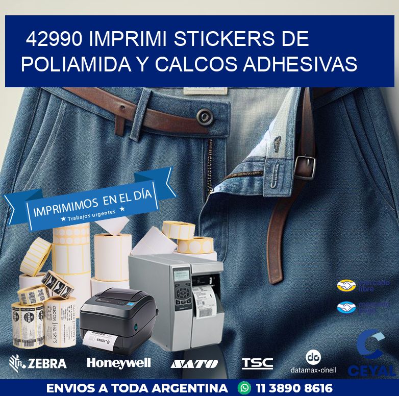 42990 IMPRIMI STICKERS DE POLIAMIDA Y CALCOS ADHESIVAS