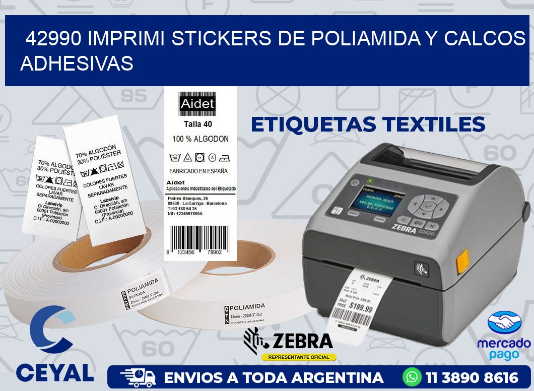 42990 IMPRIMI STICKERS DE POLIAMIDA Y CALCOS ADHESIVAS
