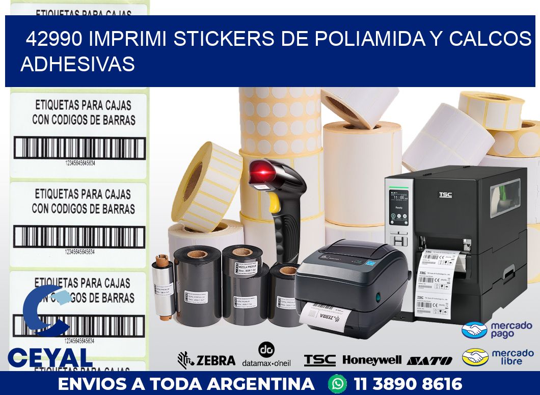 42990 IMPRIMI STICKERS DE POLIAMIDA Y CALCOS ADHESIVAS