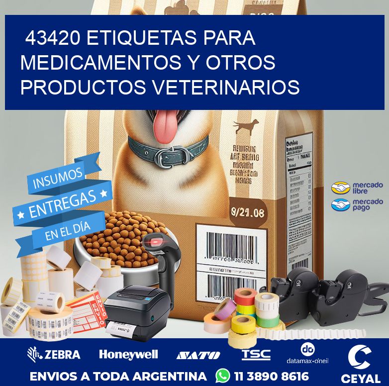 43420 ETIQUETAS PARA MEDICAMENTOS Y OTROS PRODUCTOS VETERINARIOS