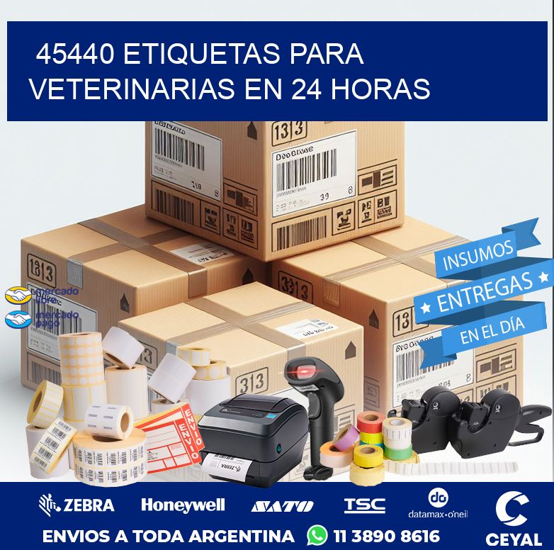 45440 ETIQUETAS PARA VETERINARIAS EN 24 HORAS