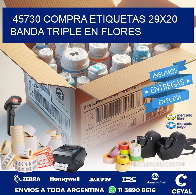45730 COMPRA ETIQUETAS 29X20 BANDA TRIPLE EN FLORES