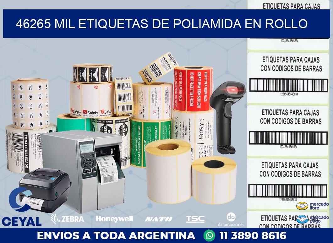 46265 MIL ETIQUETAS DE POLIAMIDA EN ROLLO