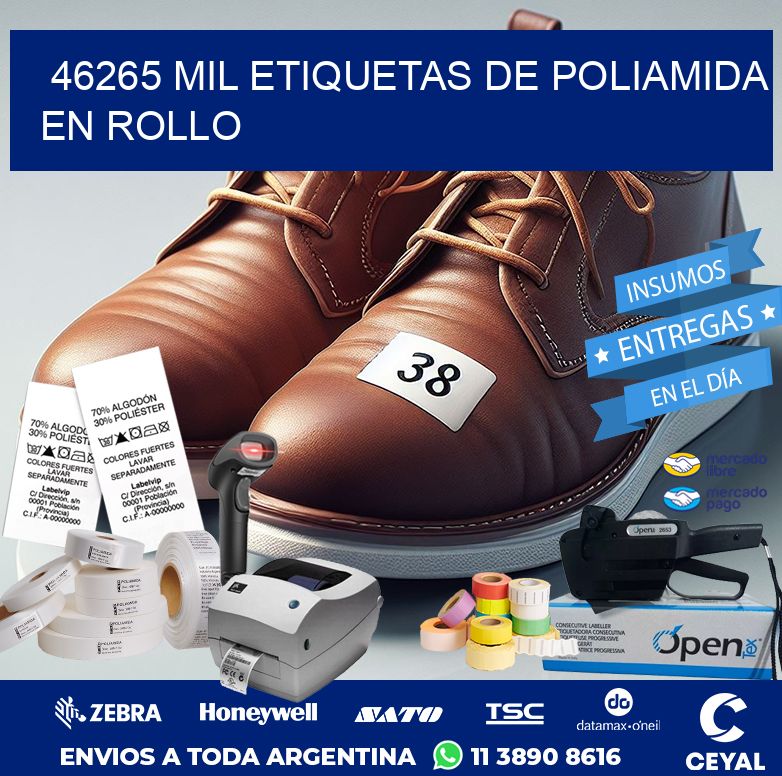 46265 MIL ETIQUETAS DE POLIAMIDA EN ROLLO
