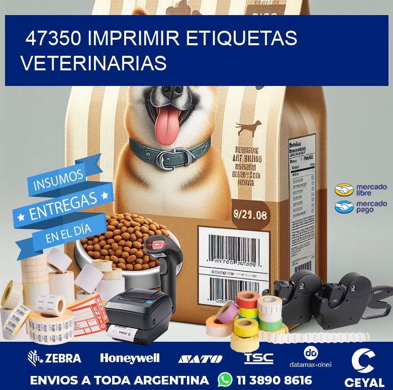 47350 IMPRIMIR ETIQUETAS VETERINARIAS