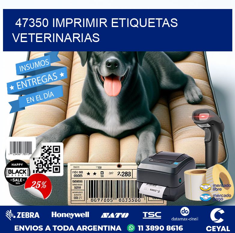 47350 IMPRIMIR ETIQUETAS VETERINARIAS