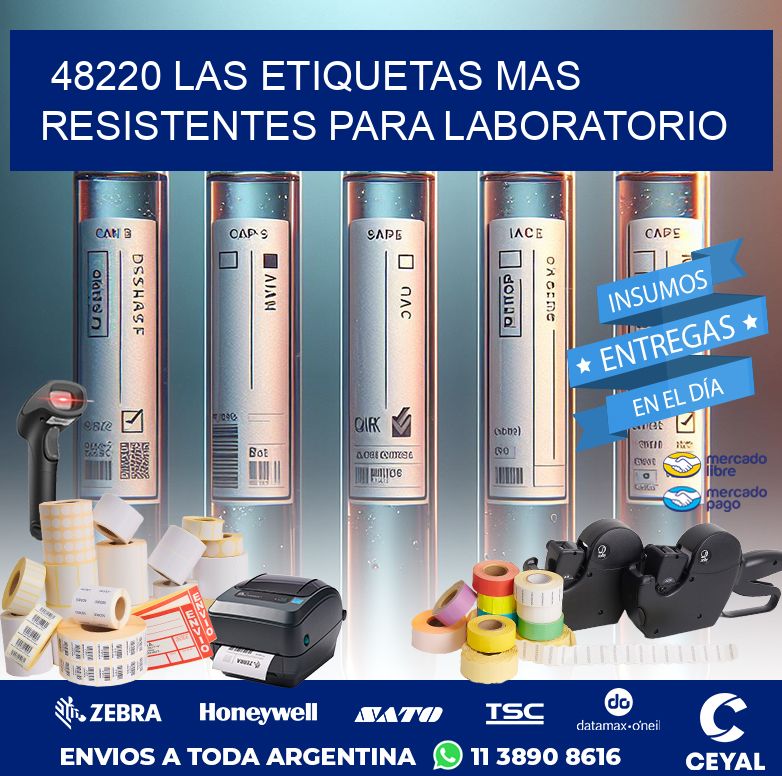 48220 LAS ETIQUETAS MAS RESISTENTES PARA LABORATORIO