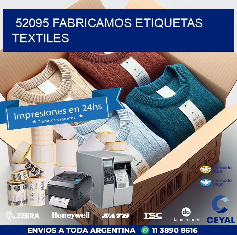 52095 FABRICAMOS ETIQUETAS TEXTILES