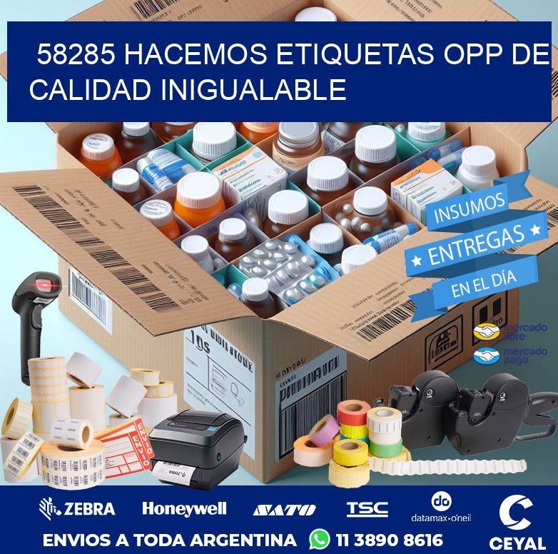 58285 HACEMOS ETIQUETAS OPP DE CALIDAD INIGUALABLE