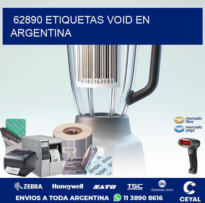 62890 ETIQUETAS VOID EN ARGENTINA