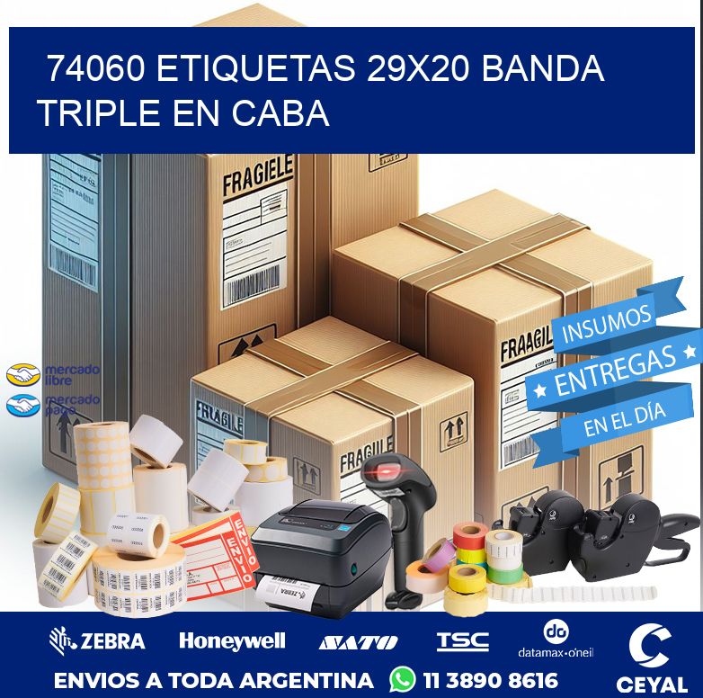 74060 ETIQUETAS 29X20 BANDA TRIPLE EN CABA