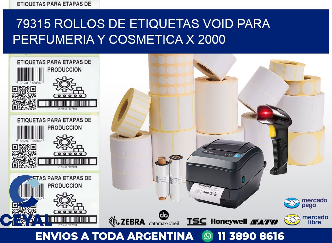 79315 ROLLOS DE ETIQUETAS VOID PARA PERFUMERIA Y COSMETICA X 2000