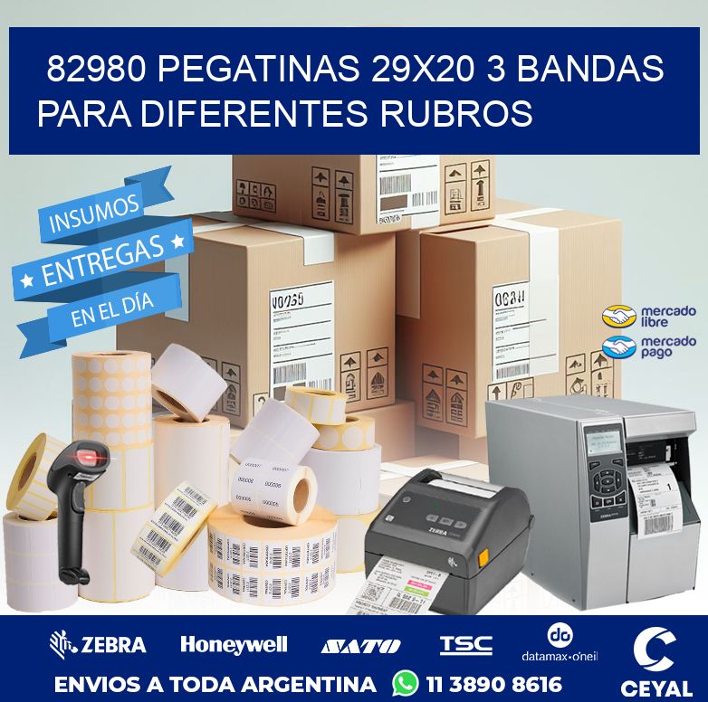 82980 PEGATINAS 29X20 3 BANDAS PARA DIFERENTES RUBROS