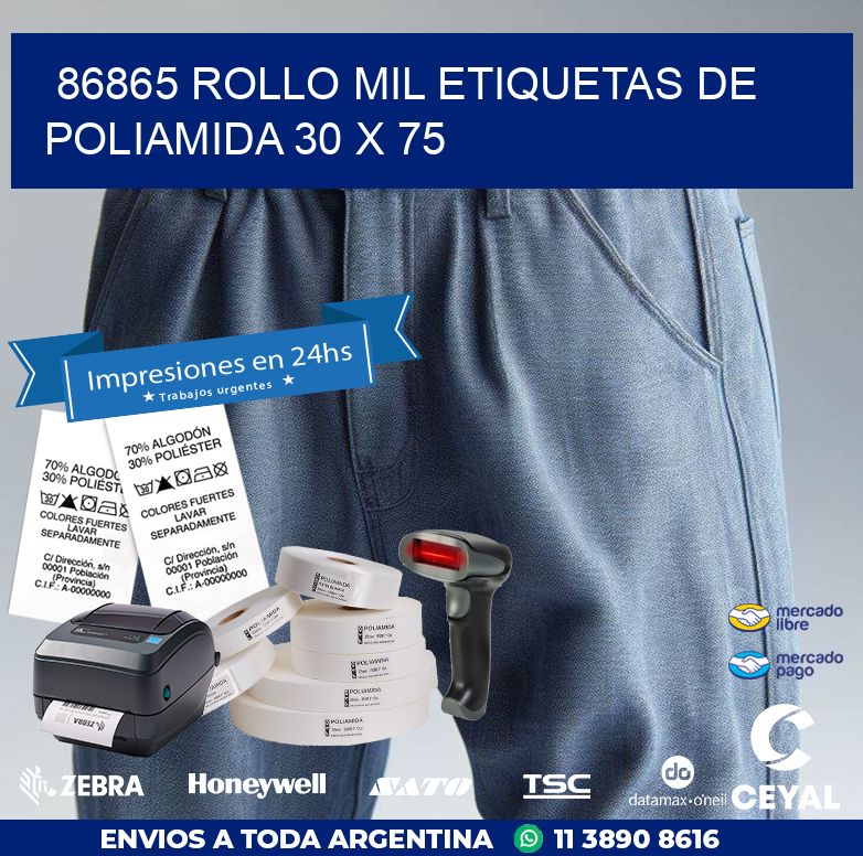 86865 ROLLO MIL ETIQUETAS DE POLIAMIDA 30 X 75