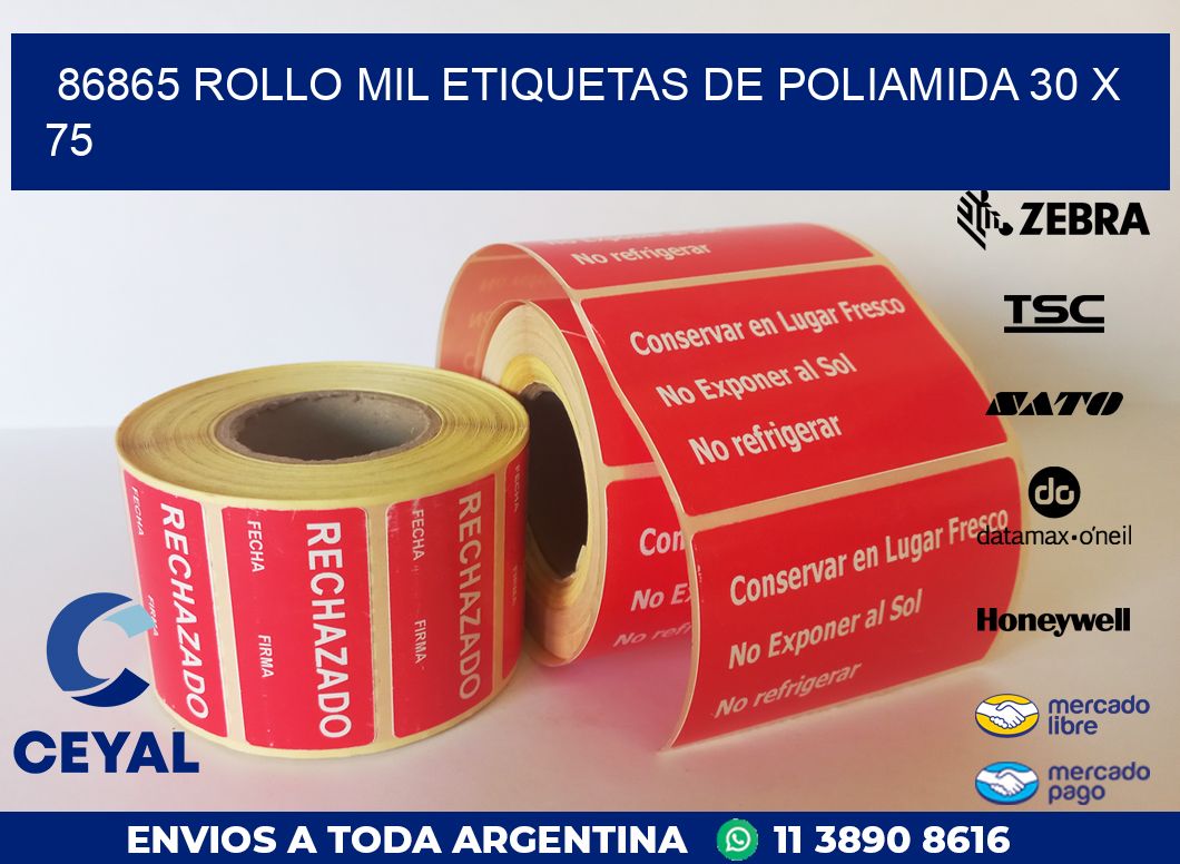 86865 ROLLO MIL ETIQUETAS DE POLIAMIDA 30 X 75