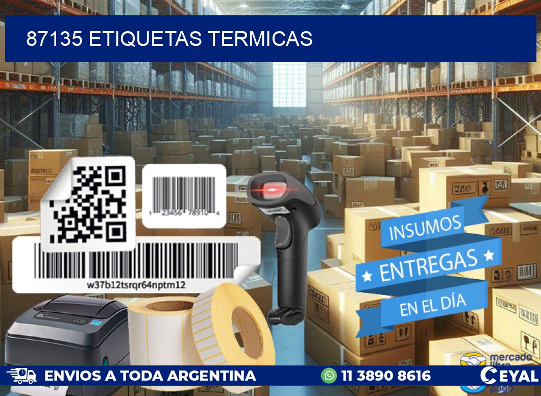 87135 ETIQUETAS TERMICAS