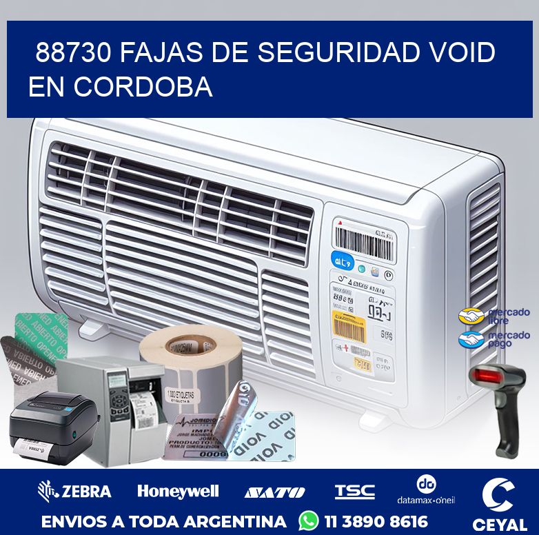88730 FAJAS DE SEGURIDAD VOID EN CORDOBA