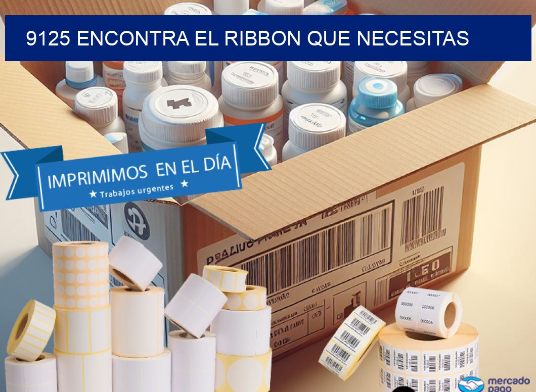 9125 ENCONTRA EL RIBBON QUE NECESITAS