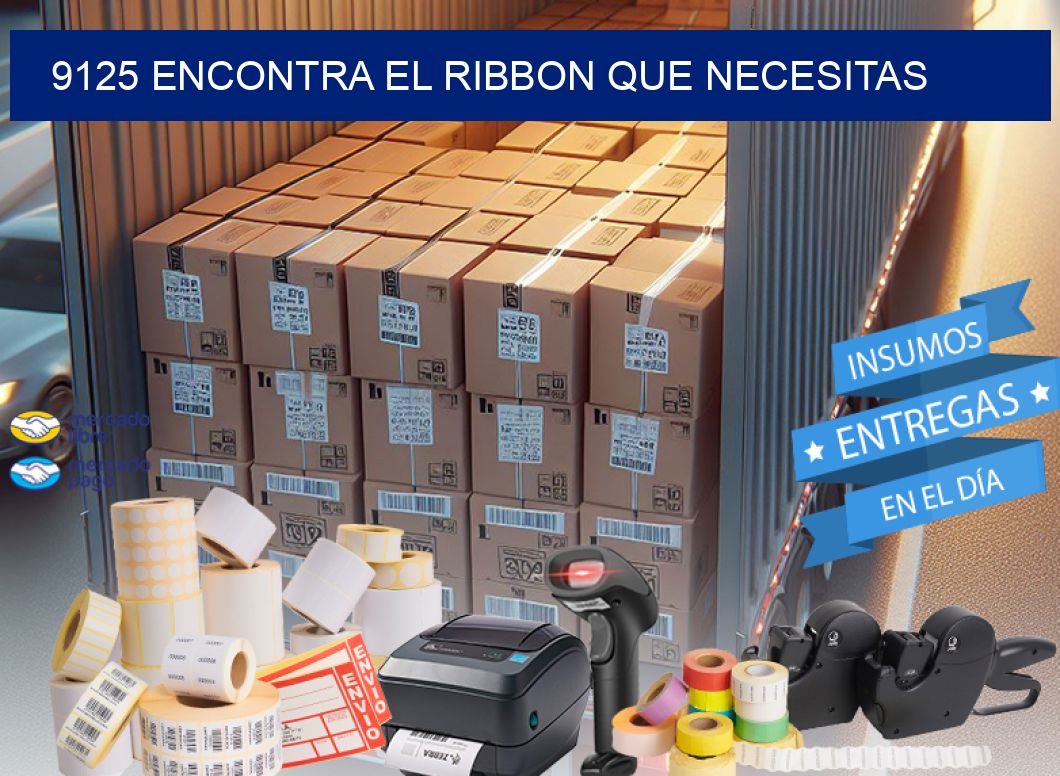 9125 ENCONTRA EL RIBBON QUE NECESITAS
