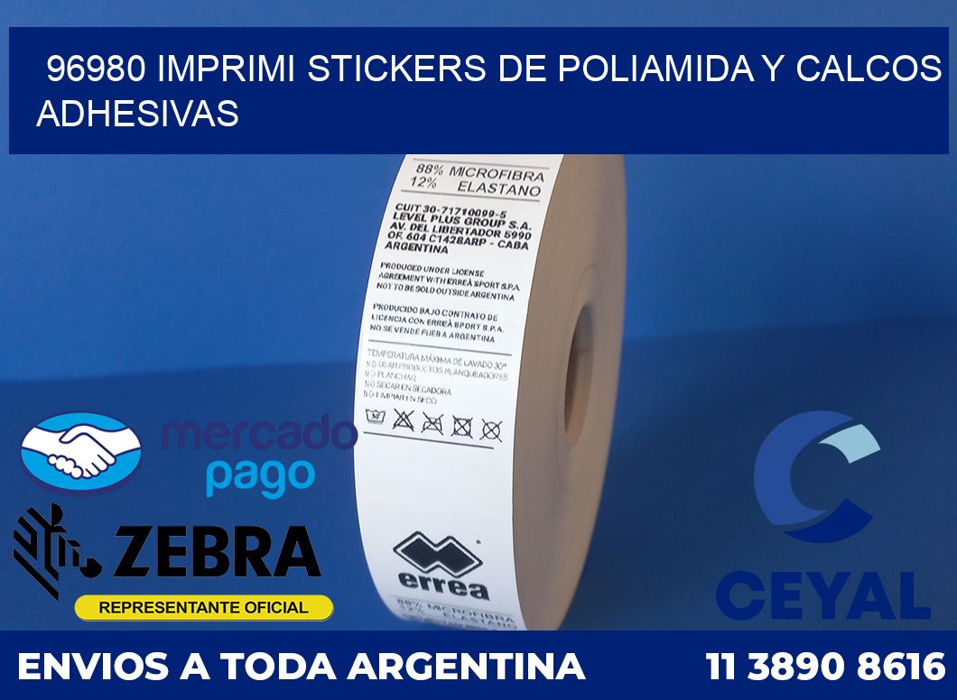 96980 IMPRIMI STICKERS DE POLIAMIDA Y CALCOS ADHESIVAS