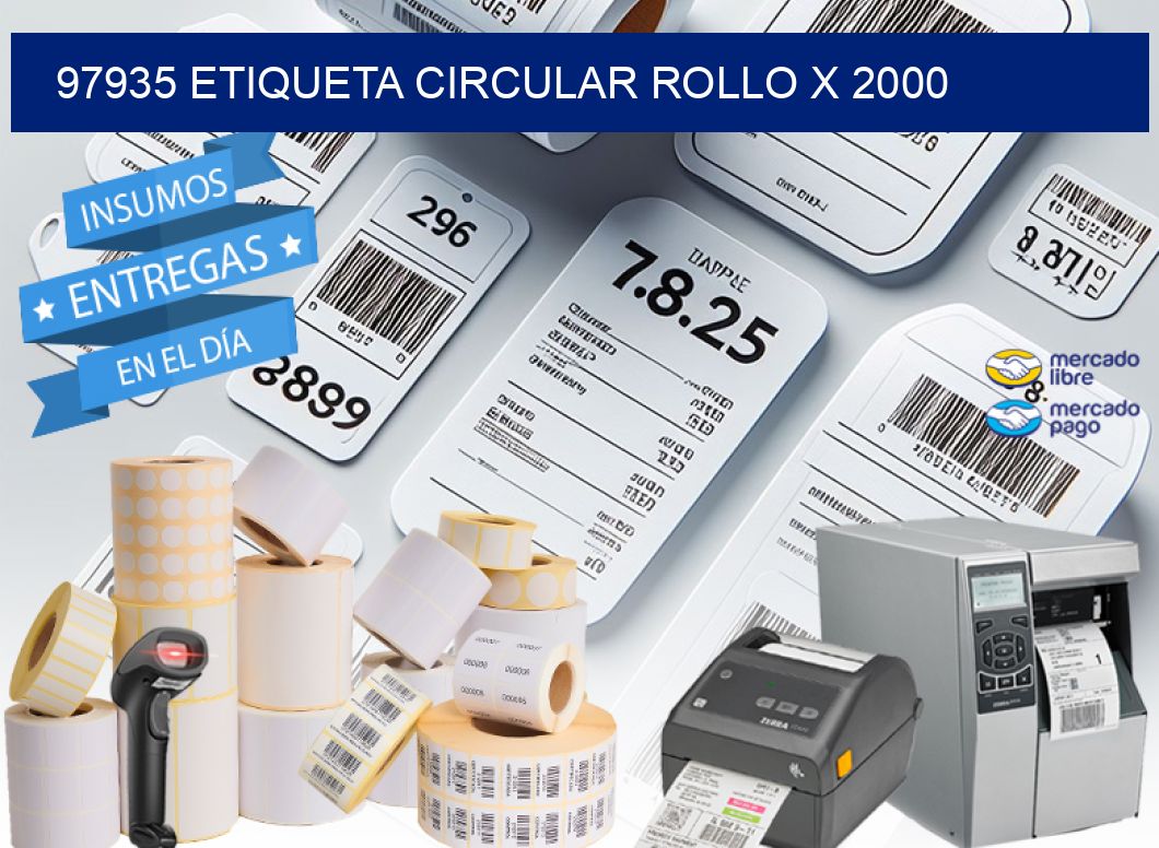 97935 ETIQUETA CIRCULAR ROLLO X 2000