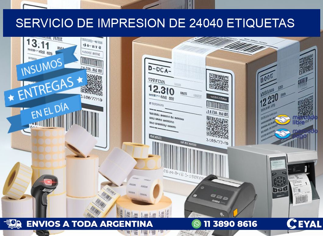 SERVICIO DE IMPRESION DE 24040 ETIQUETAS