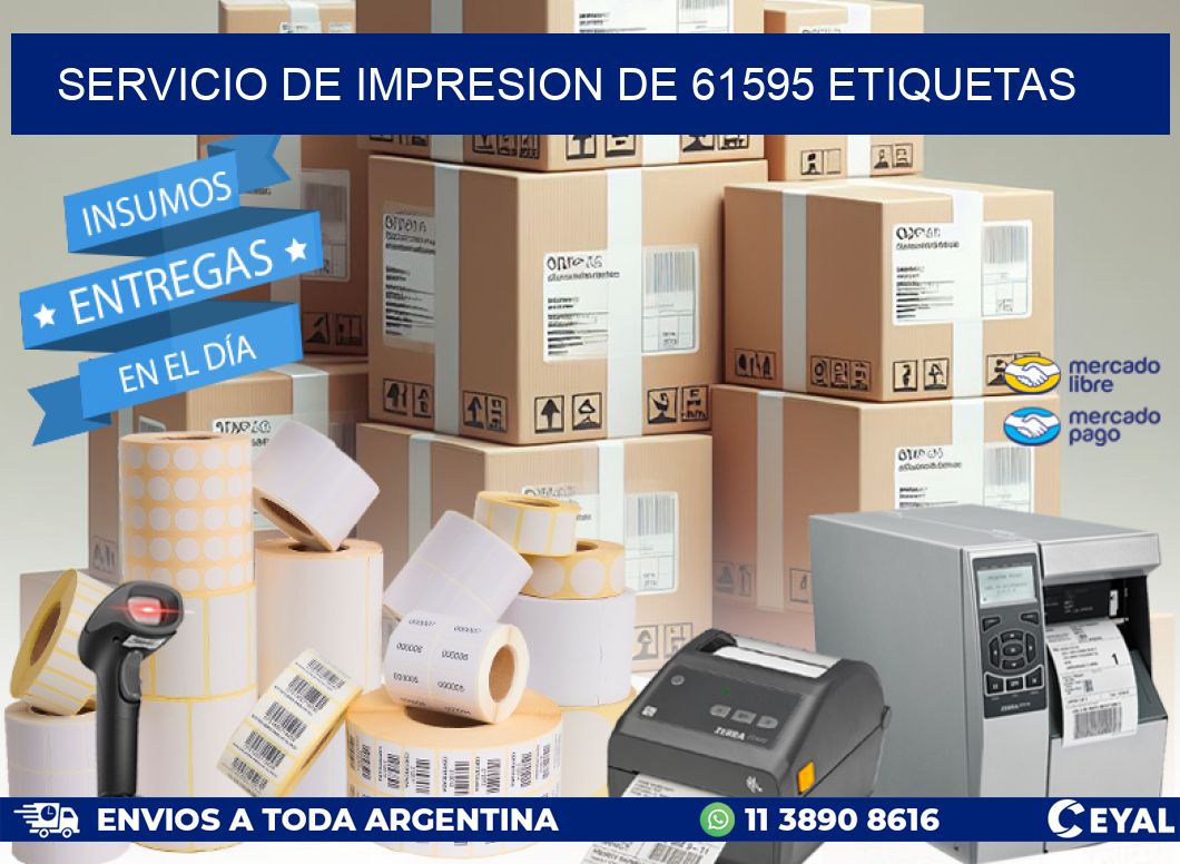 SERVICIO DE IMPRESION DE 61595 ETIQUETAS