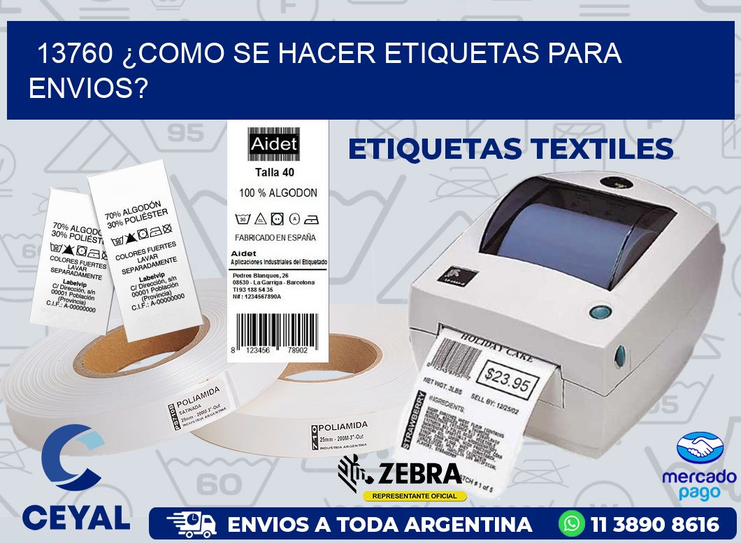 13760 ¿COMO SE HACER ETIQUETAS PARA ENVIOS?