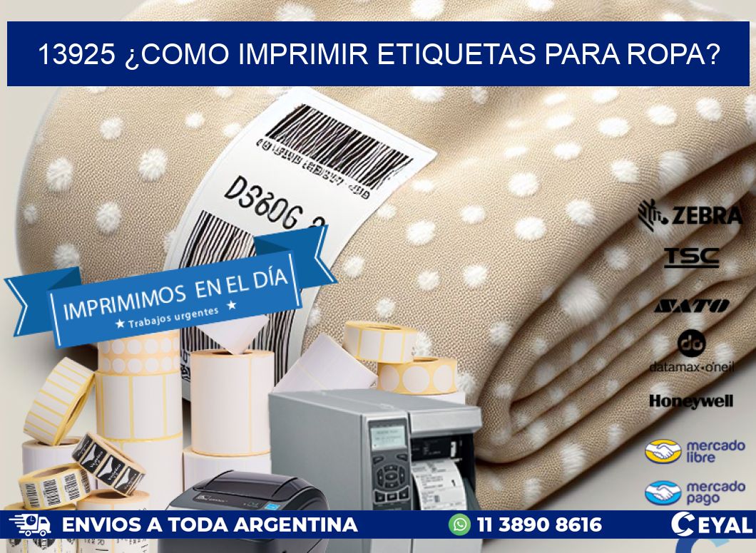 13925 ¿COMO IMPRIMIR ETIQUETAS PARA ROPA?