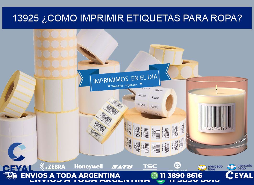 13925 ¿COMO IMPRIMIR ETIQUETAS PARA ROPA?