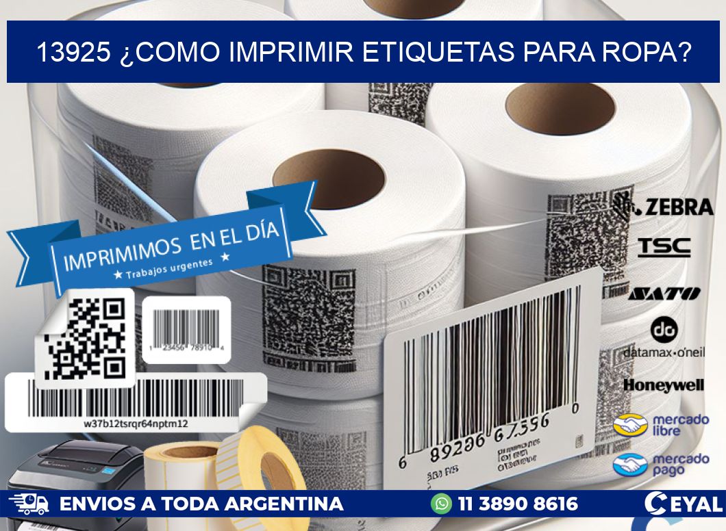 13925 ¿COMO IMPRIMIR ETIQUETAS PARA ROPA?