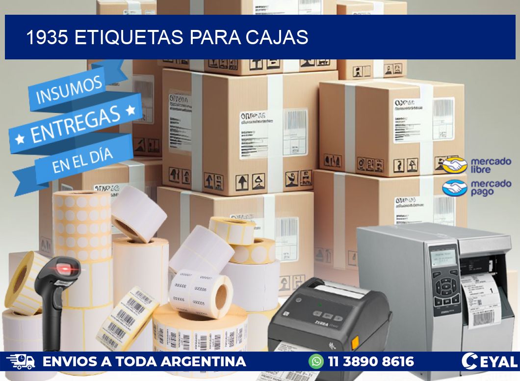 1935 ETIQUETAS PARA CAJAS