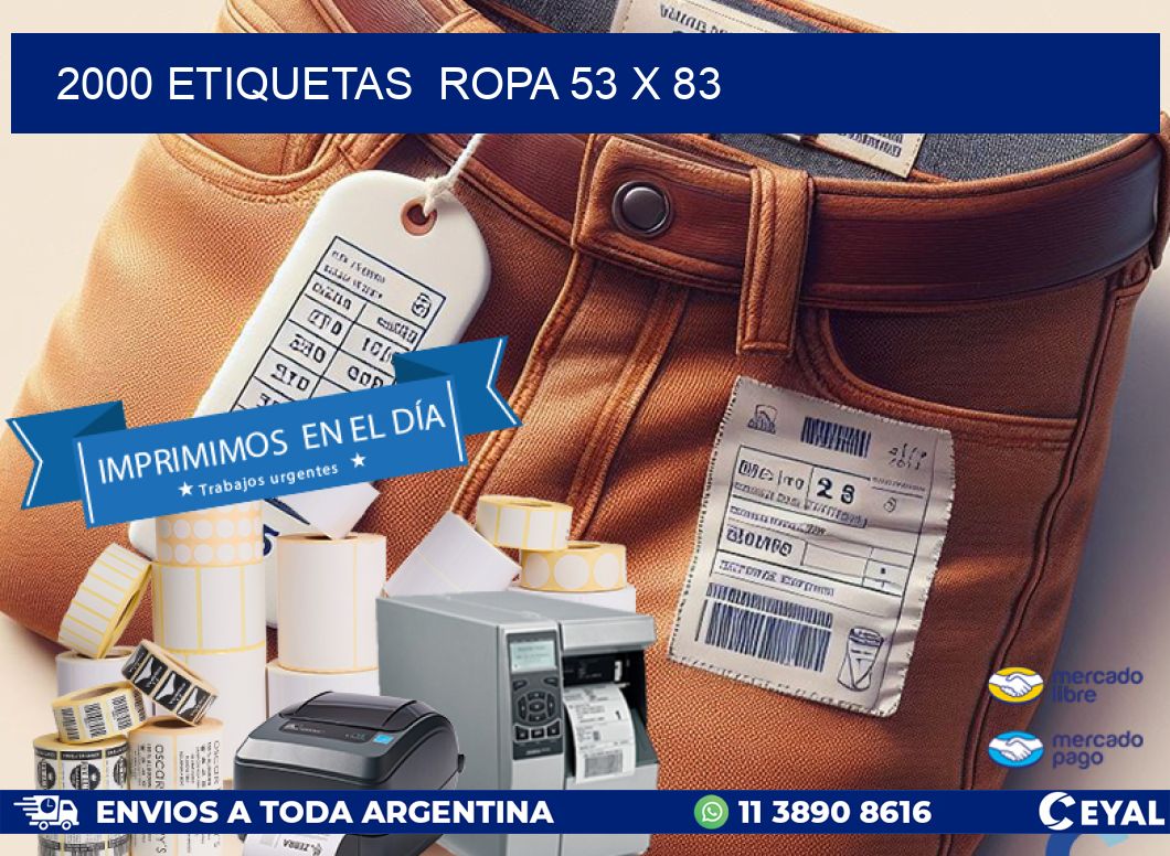 2000 ETIQUETAS  ROPA 53 x 83