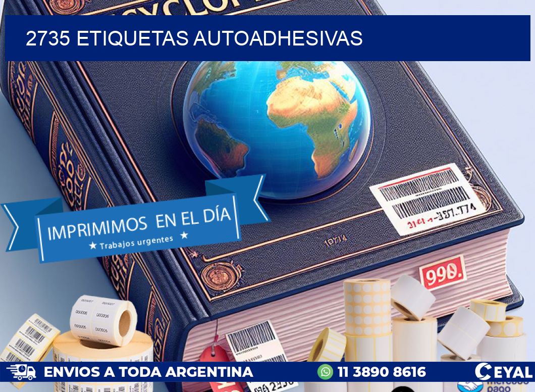 2735 ETIQUETAS AUTOADHESIVAS