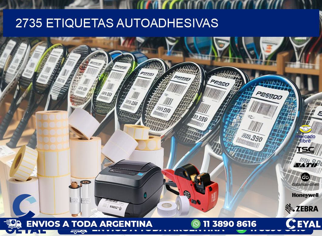 2735 ETIQUETAS AUTOADHESIVAS