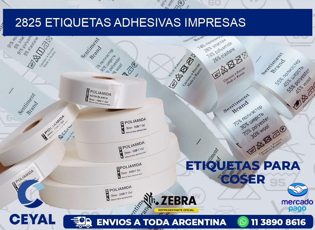 2825 ETIQUETAS ADHESIVAS IMPRESAS