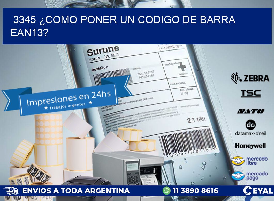 3345 ¿COMO PONER UN CODIGO DE BARRA  EAN13?