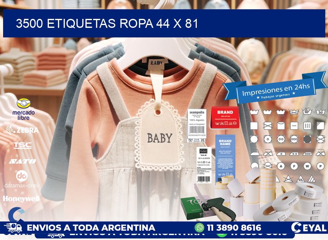 3500 ETIQUETAS ROPA 44 x 81