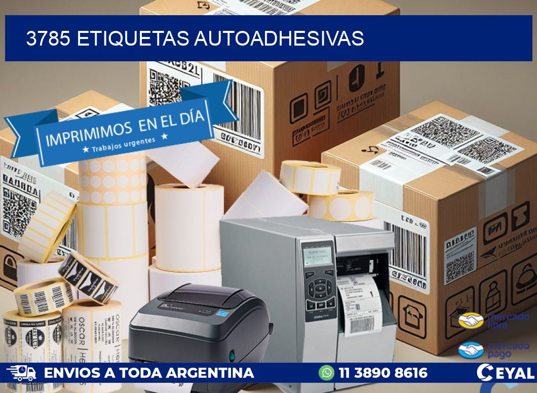 3785 ETIQUETAS AUTOADHESIVAS