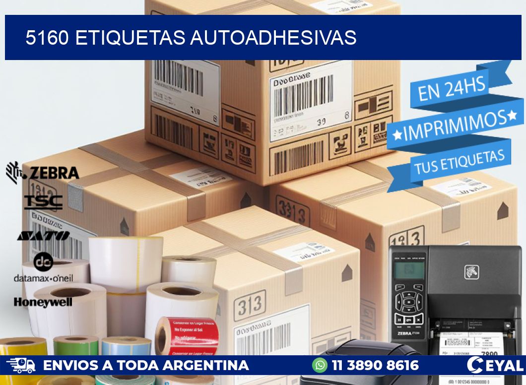 5160 ETIQUETAS AUTOADHESIVAS