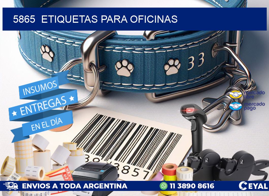 5865  ETIQUETAS PARA OFICINAS