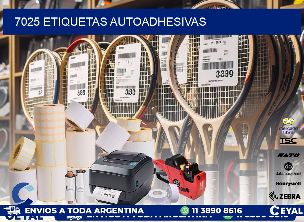 7025 ETIQUETAS AUTOADHESIVAS