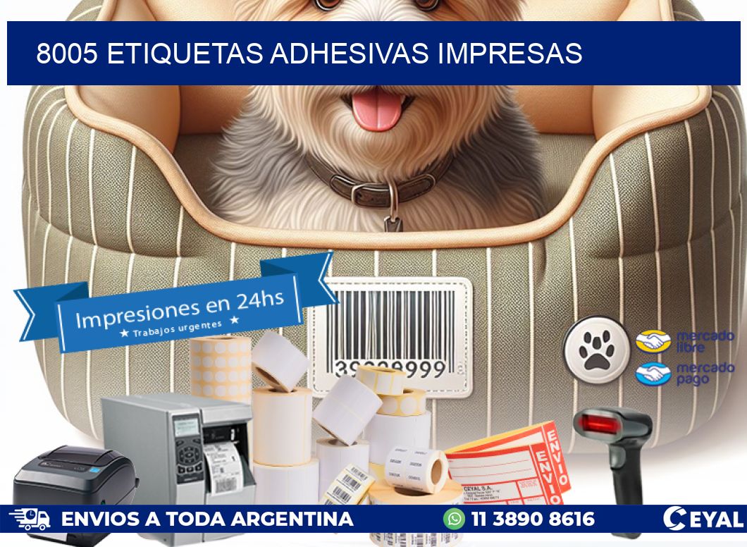 8005 ETIQUETAS ADHESIVAS IMPRESAS