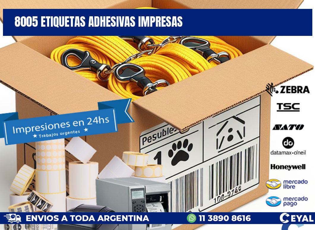 8005 ETIQUETAS ADHESIVAS IMPRESAS