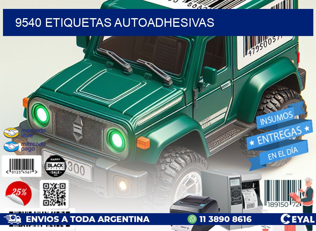 9540 ETIQUETAS AUTOADHESIVAS