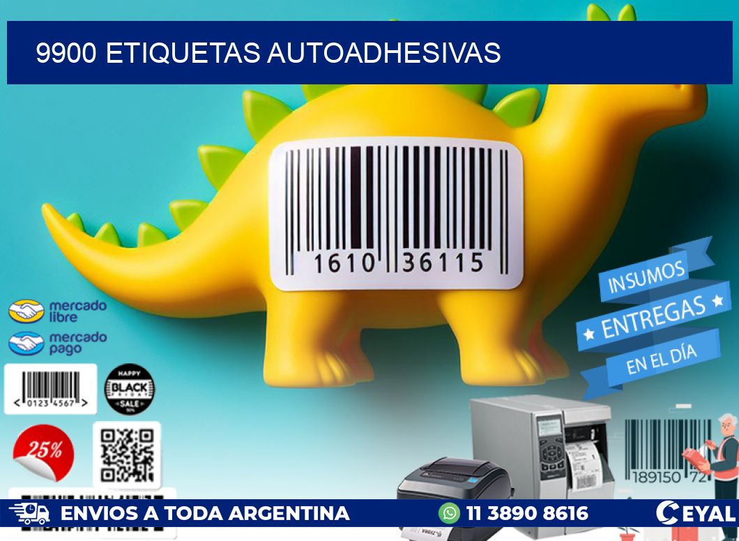9900 ETIQUETAS AUTOADHESIVAS