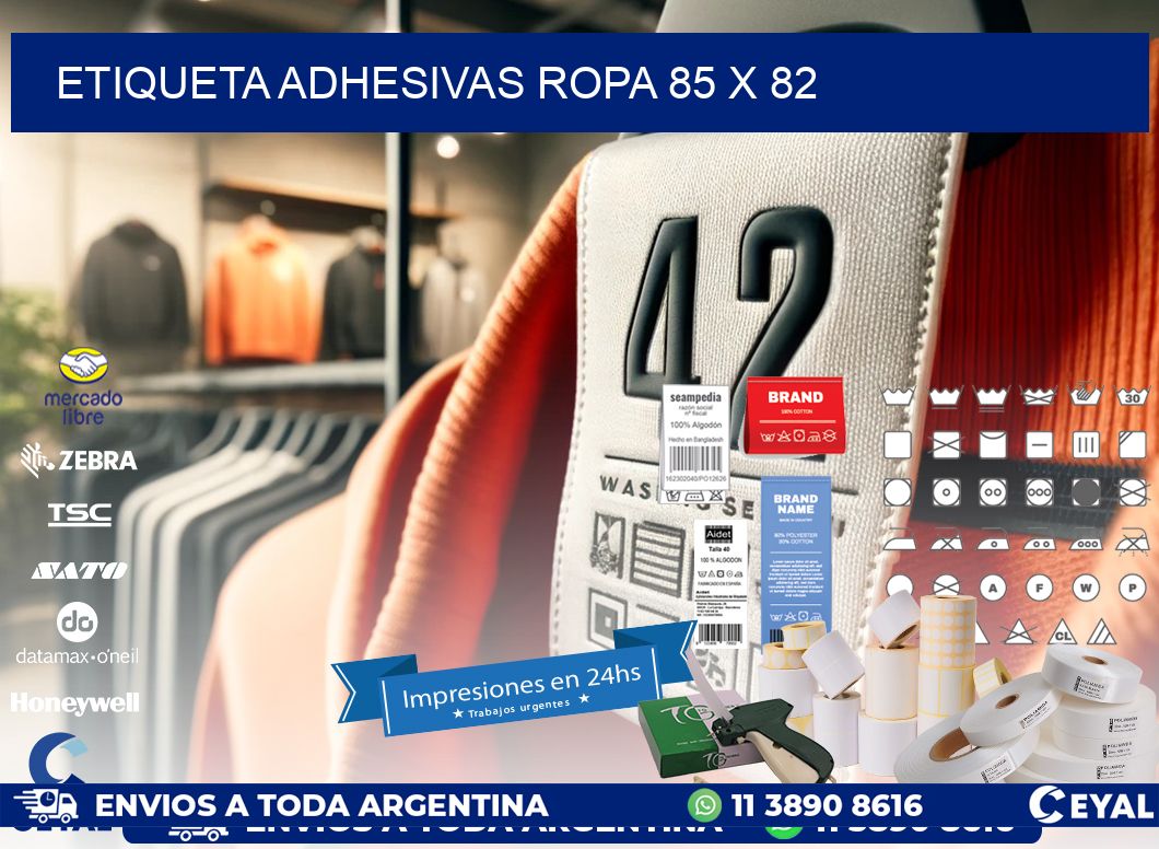 ETIQUETA ADHESIVAS ROPA 85 x 82