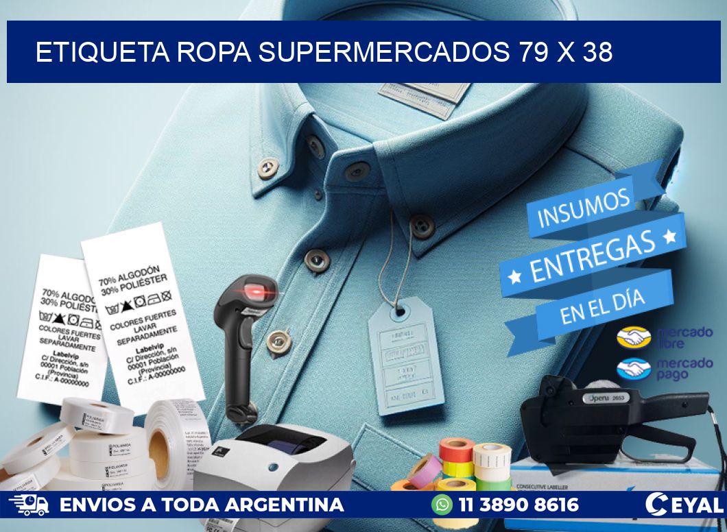 ETIQUETA ROPA SUPERMERCADOS 79 x 38