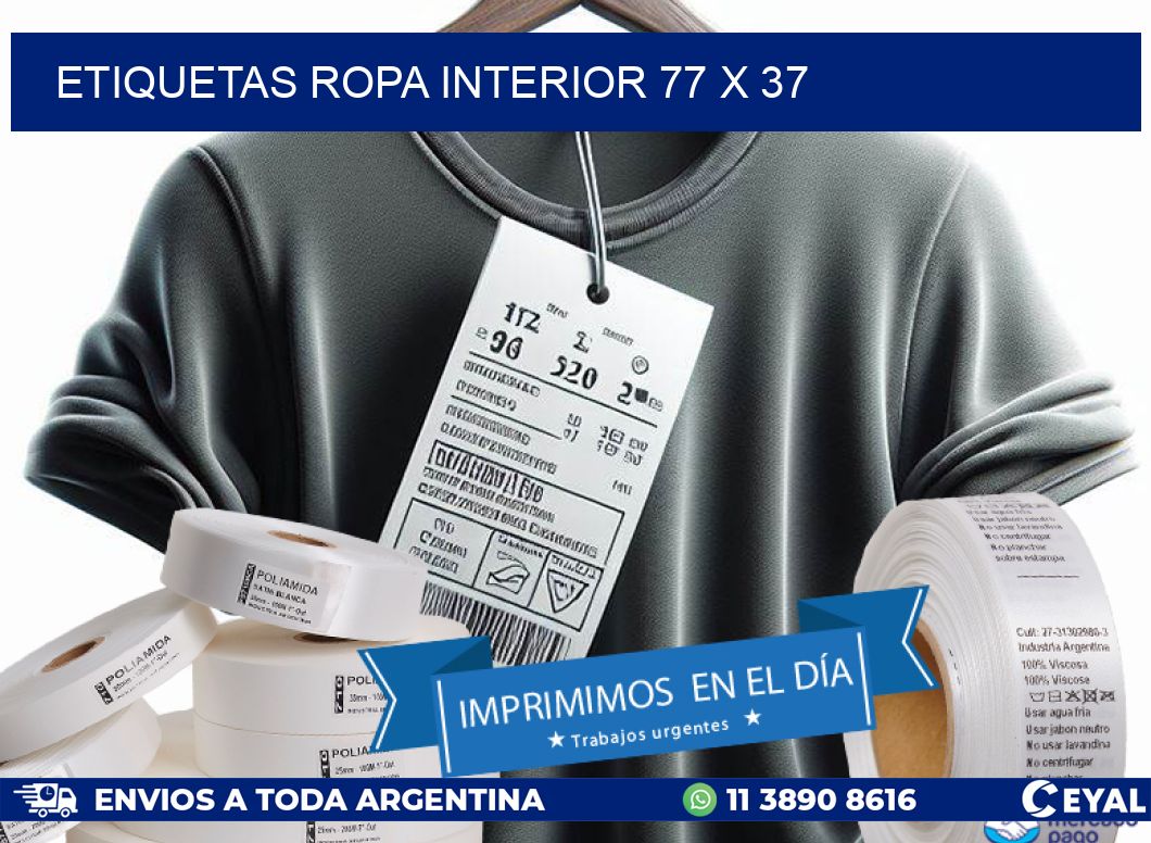 ETIQUETAS ROPA INTERIOR 77 x 37
